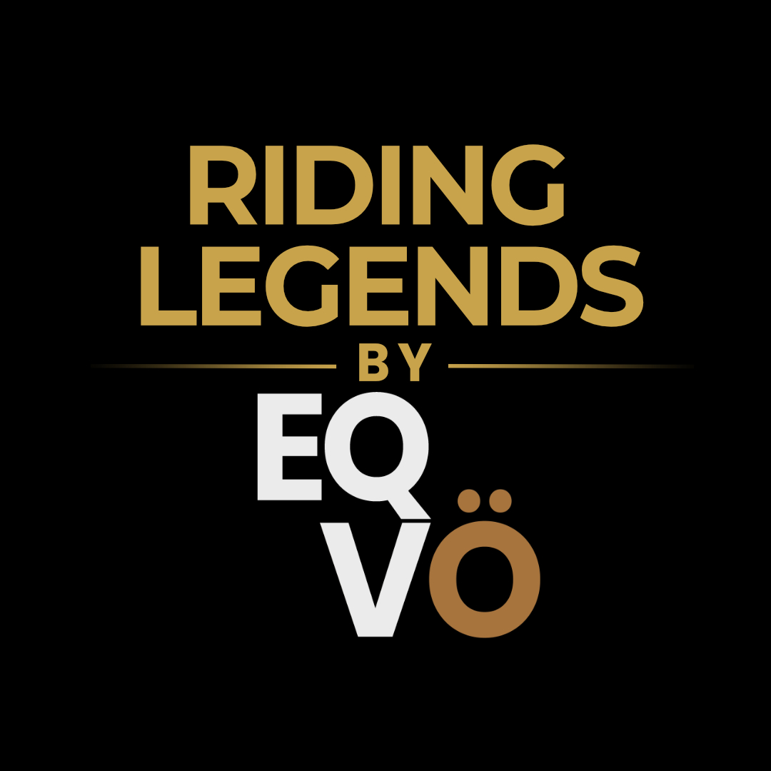 RIDING LEGENDS by EQUIVERSÖ